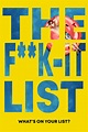 The F**k-It List (2020) - IMDb