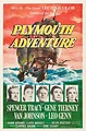 Plymouth Adventure (#1 of 3): Mega Sized Movie Poster Image - IMP Awards