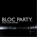 BLOC PARTY - SILENT ALARM REMIXED [Vinyl] - Amazon.com Music