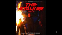 The Stalker Part II (2023) - Backdrops — The Movie Database (TMDB)