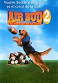 Air Bud: El fichaje de la liga - película: Ver online