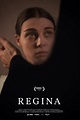 Regina (2019) — The Movie Database (TMDB)
