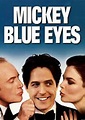 Cartel de la película Mickey ojos azules - Foto 1 por un total de 4 ...