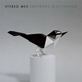 Emperor's Nightingale, Stereo MC's | LP (album) | Muziek | bol.com
