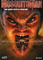 MosquitoMan (2005) | Predatore, Vendetta