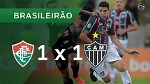 FLUMINENSE 1 X 1 ATLÉTICO-MG - GOLS - 16/11 - CAMPEONATO BRASILEIRO ...