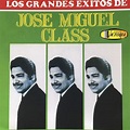 Mis discografias : Discografia José Miguel Class