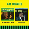 Ray Charles and Betty Carter + Dedicated to You - Jazz Messengers