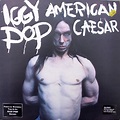 Iggy Pop - American Caesar (1993) | Genre: Rock, Punk, Pop | Flickr