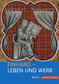 Einhard - Leben und Werk - Teil II - - Verlag Schnell & Steiner