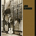 AUDIOPHILE MAN - VINYL REVIEW: John Renbourn - John Renbourn (Music on ...