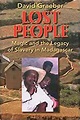 Lost People: Magic and the Legacy of Slavery in Madagascar: Graeber ...