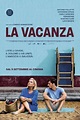 La vacanza - film - 2020 - Résumé, critiques, casting.