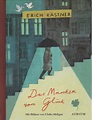 Erich Kästner: „Das Märchen vom Glück“ : kulturbuchtipps.de