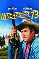 Winchester '73 (1950) - Posters — The Movie Database (TMDB)