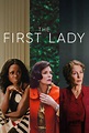 The First Lady | Temporada 1 | MovieHaku