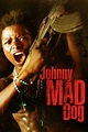 Poster Johnny Mad Dog (2008) - Poster 1 din 6 - CineMagia.ro