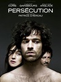 Persécution (2009) - IMDb