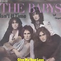 The Babys - Isn’t It Time - Single Lyrics and Tracklist | Genius