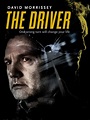 The Driver - Where to Watch and Stream - TV Guide