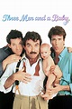 Three Men and a Baby (1987) | FilmFed