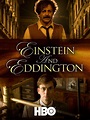 ดูหนัง Einstein and Eddington (2008) ไอน์สไตน์และเอ็ดดิงตั้น มาสเตอร์ ...