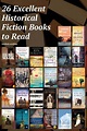 26 Ridiculously Good Historical Fiction Books, According to Readers in 2021 | Best historical ...