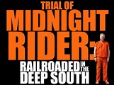 Prime Video: Trial of Midnight Rider: Railroaded In The Deep South
