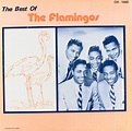 The Flamingos - The Best Of The Flamingos (Vinyl) | Discogs