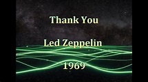 Led Zeppelin - Thank You - Lyrics s Prijevodom - YouTube