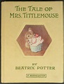 THE TALE OF MRS. TITTLEMOUSE | Beatrix Potter
