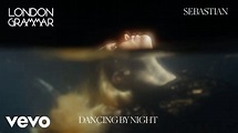 London Grammar, SebastiAn - Dancing By Night (Official Video) - YouTube