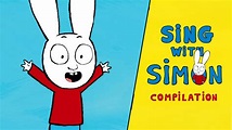 Simon *Sing with Simon* 🎶 All Simon's songs 🎶 COMPILATION Songs for ...