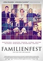 Poster zum Film Familienfest - Bild 1 auf 21 - FILMSTARTS.de