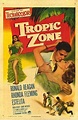 Tropic Zone (1953) - FilmAffinity