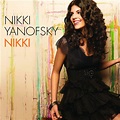 Nikki Yanofsky: Nikki - CD | Opus3a