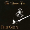 Peter Cetera : The Number Ones CD (2010) - Dbn Records | OLDIES.com