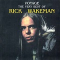 Rick Wakeman (russia releases in collection) ; Voyage (The Very Best Of ...