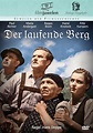 Der laufende Berg (1941) - IMDb