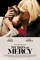 Affiche du film My Days of Mercy - Photo 2 sur 22 - AlloCiné