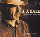 J.J. Cale - The Ultimate Collection (2004, CD) | Discogs