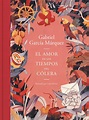 Lecturas recomendadas: “El amor en tiempos del cólera”