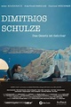 Dimitrios Schulze (2016) German movie poster