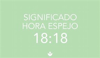 1818 HORA ESPEJO y su SIGNIFICADO ESPIRITUAL