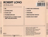 Levenslang, Robert Long | CD (album) | Muziek | bol