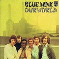 EVERY BILLBOARD HOT 100 SINGLE 1970: #480: ” OUR WORLD”- BLUE MINK ...