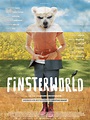 Finsterworld - Película 2013 - SensaCine.com