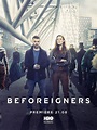 Beforeigners Saison 1 VOSTFR HDTV