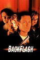 Backflash (Film, 2002) — CinéSérie
