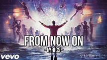 The Greatest Showman - From Now On (Lyric Video) HD - YouTube